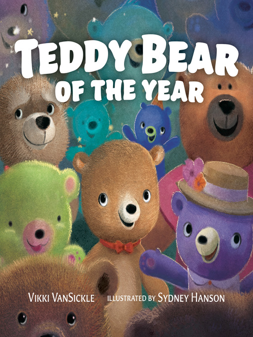 Title details for Teddy Bear of the Year by Vikki VanSickle - Available